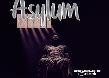 Double D Oclock Drops New Hit: “Asylum” – A Game-Changer in the Music Scene