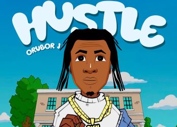 Orubor J – Hustle