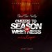 Mixtape: Bad Boi Kelly – Cheers to Season of Sweetness (Freestyle)