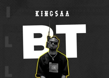 KINGSAA – BILLION TALK ( BT) Prod by KINGSAA