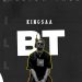 KINGSAA – BILLION TALK ( BT) Prod by KINGSAA