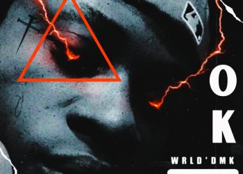 WRLD’DMK – Ok