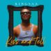 KINGSAA – Kiss & Tell
