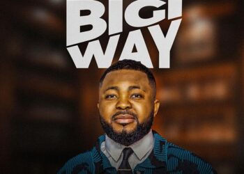 “Bigi Way” — A Soul-Stirring Gospel Praise Anthem By Min. Joseph LB