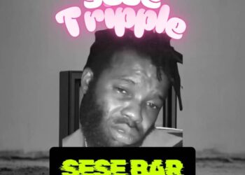 Music : Sese Tripple – Sese Bar