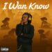 Kerosene Level – I Wan Know