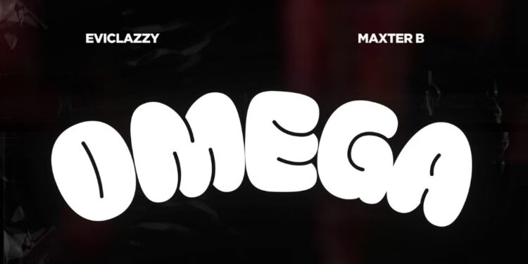 Eviclazzy Taps Maxter B for New Afrobeat Single “Omega”