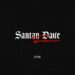 Dre – Santan Dave Flow