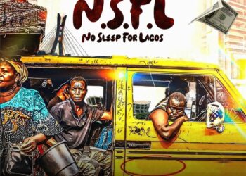 [Music] Rayjacko – No Sleep For Lagos (NSFL)