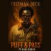 Music: Freeman Deck ft Boss Berry – PUFF & PASS