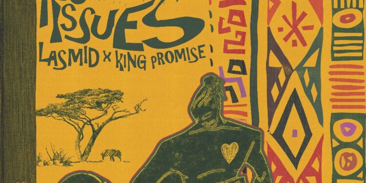 Lasmid and King Promise Unite on “No Issues,, A Smooth Blend of Ghanaian Soul and Afrobeats Charm
