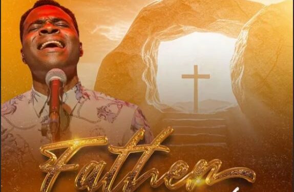Gospel Music +Video : Samuel Ebosele – Father You Are Great